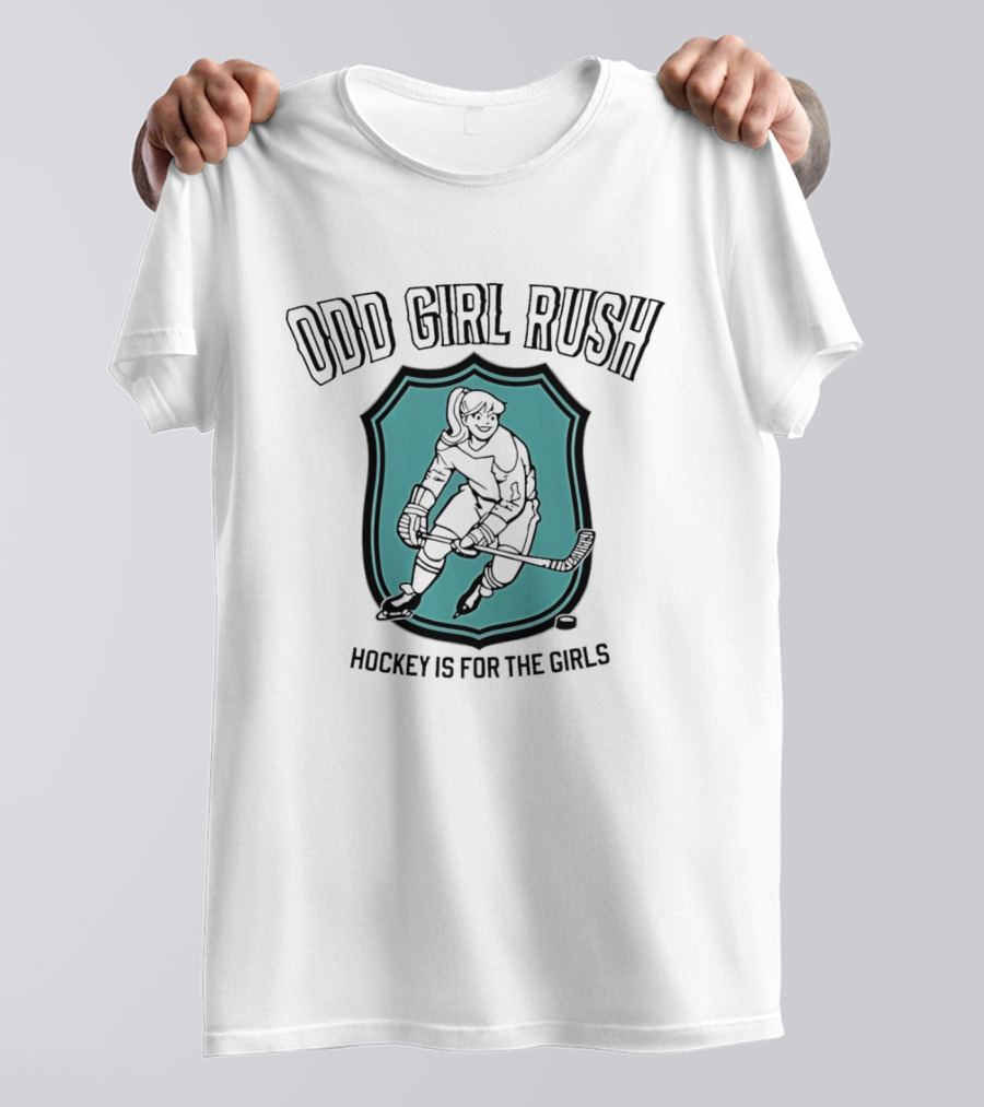 Odd Girl Rush Hockey Is For The Girls T-Shirt
