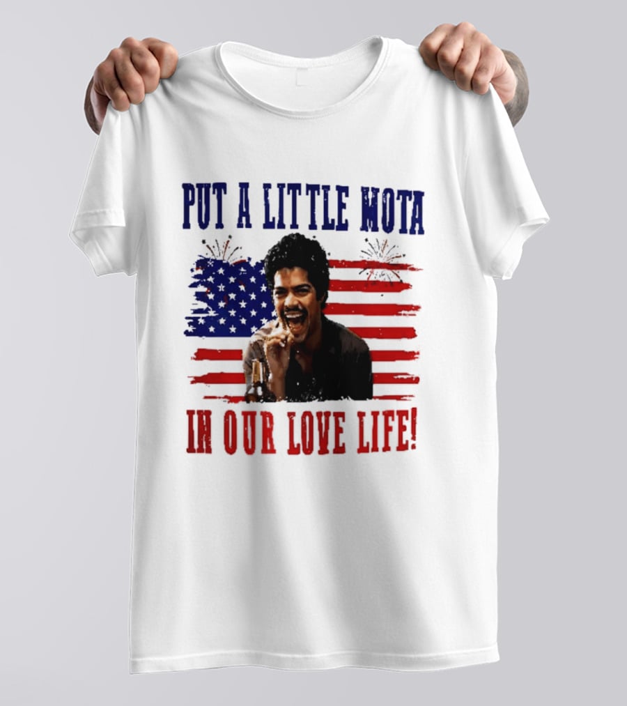 Patriotic La Bamba Put A Little Mota In Our Love Life July 4th Celebration T-Shirt
