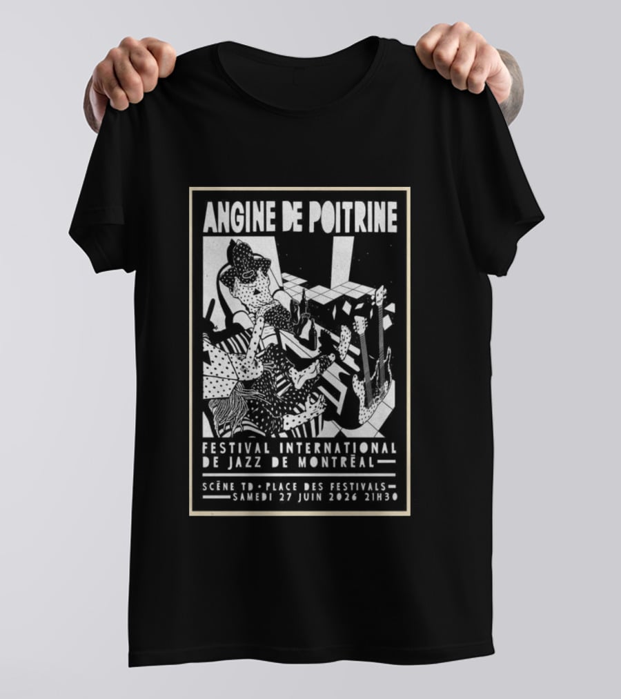 Angine De Poitrine Festival International De Jazz De Montreal June 27 2026 Scene TD Apres Parc Des Festivals T-Shirt