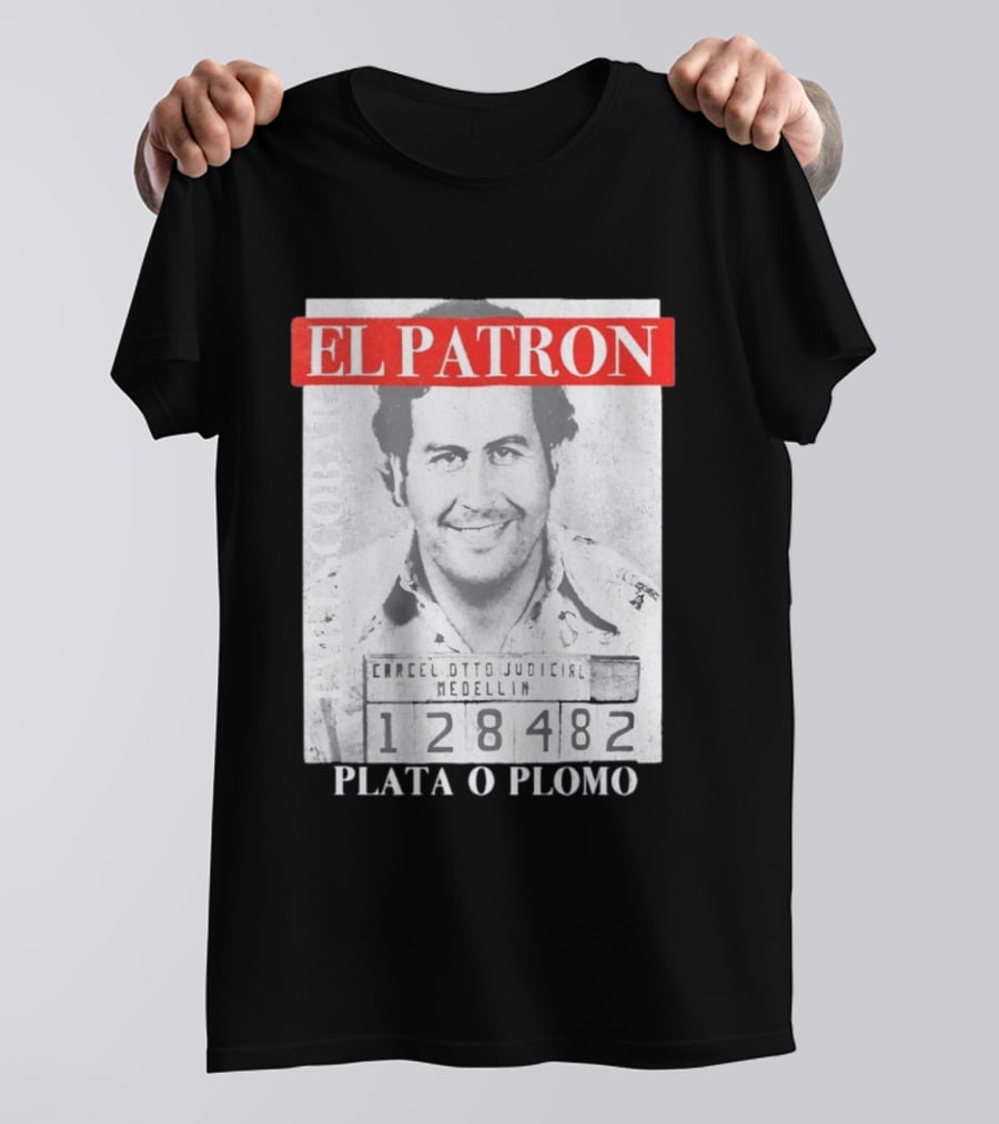 Pablo Escobar Shot El Patron Plata O Plomo Medellin 128482 T-Shirt