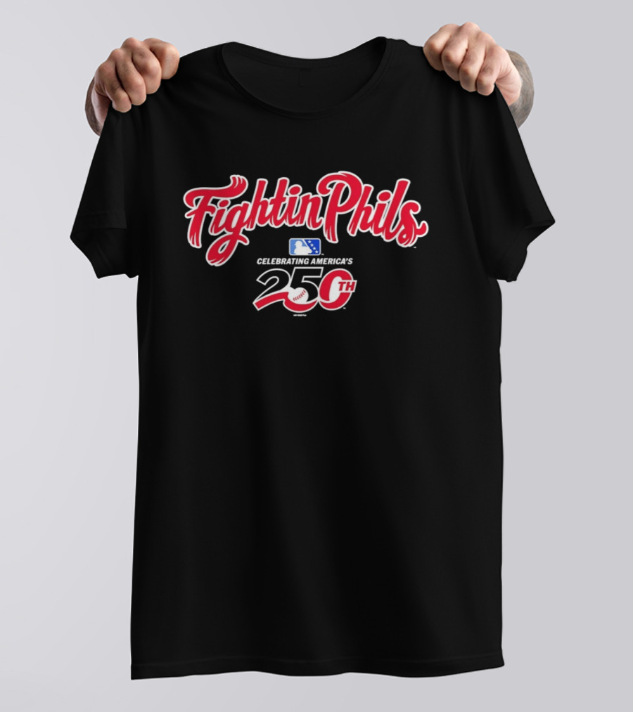 Fightin Phils Celebrating America's 250th MLB Team T-Shirt