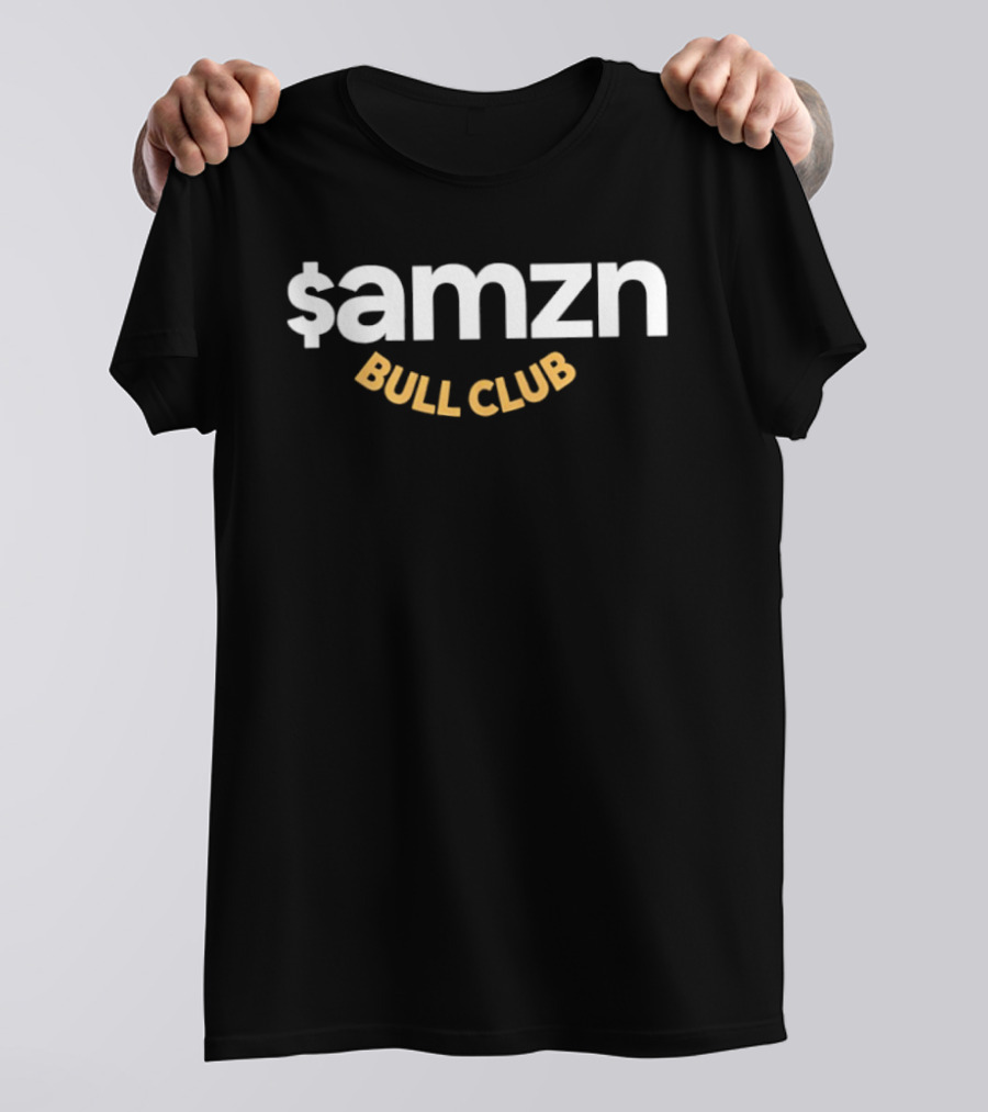 $Amzn Bull Club Amazon Stock Market Investing Traders T-Shirt