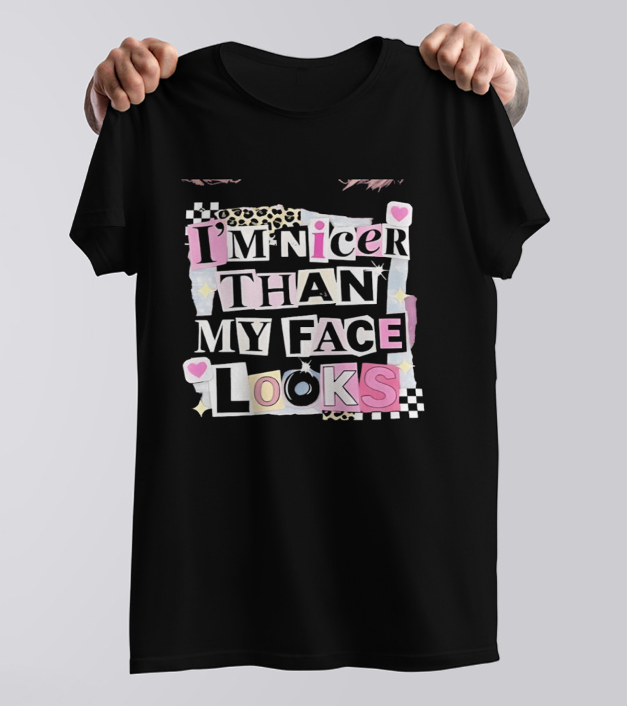 I'm Nicer Than My Face Looks Hearts Stars Checkered T-Shirt