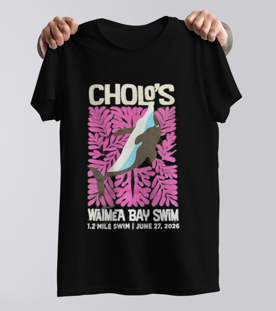 Cholo's Waimea Bay Swim 1.2 Mile Swim June 27 2026 T-Shirt