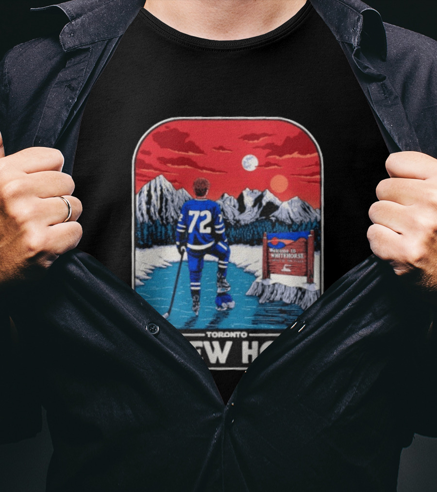 Toronto Maple Leafs 72 A New Hope Welcome To Whitehorse T-Shirt