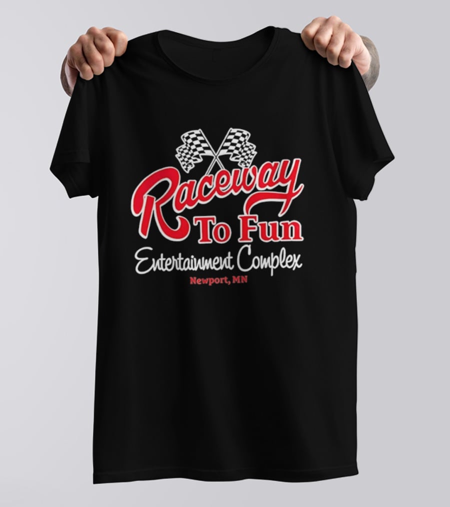 Raceway To Fun Entertainment Complex Newport MN Racing Flags T-Shirt