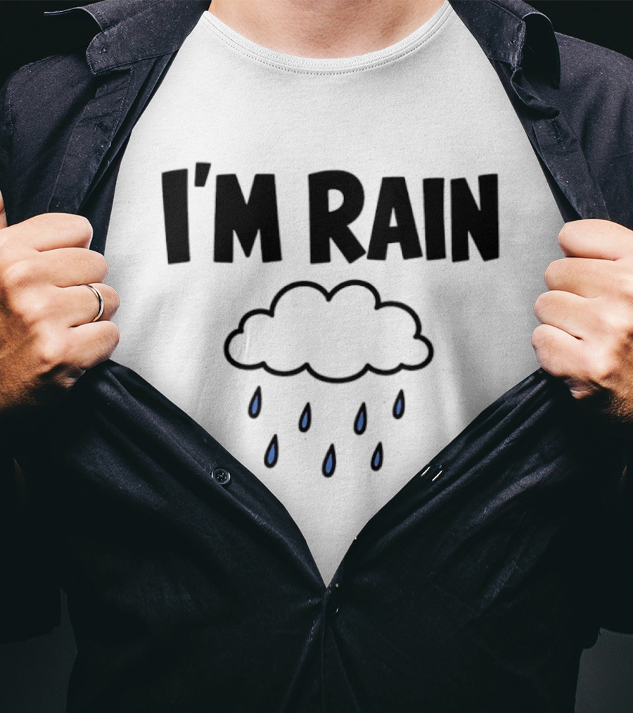 I'm Rain Cloud Weather Pun With Raindrops T-Shirt