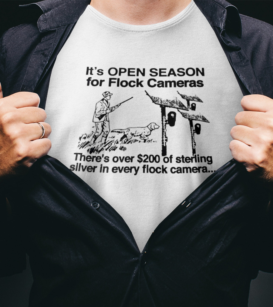 Open Season For Flock Cameras Sterling Silver Value T-Shirt
