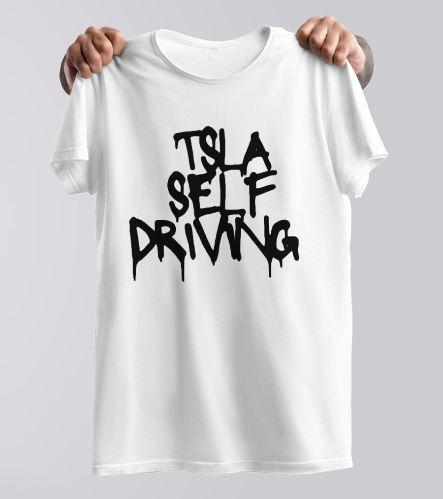 Tsla Self Driving Tesla Elon Musk T-Shirt