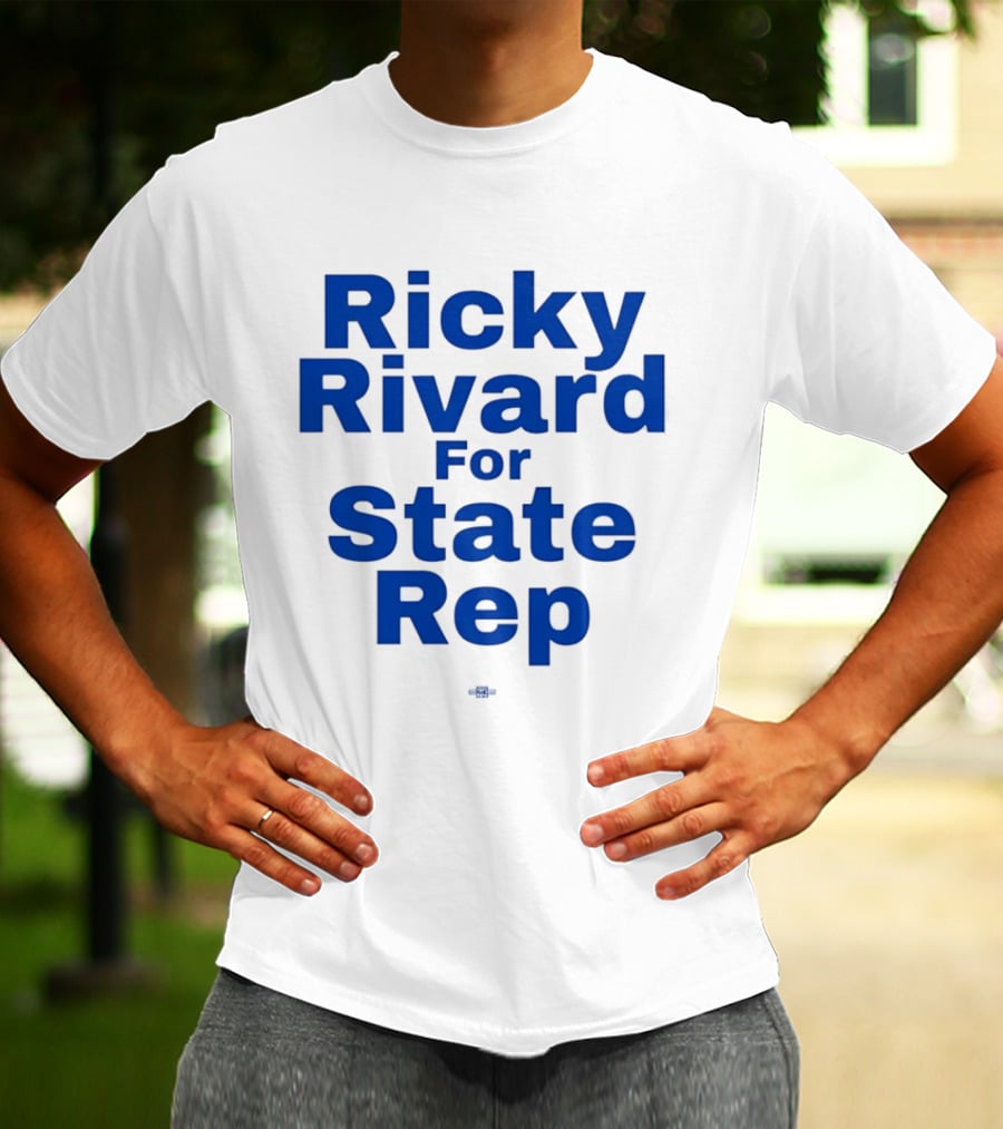 Ricky Rivard For State Representative Election Campaign T-Shirt
