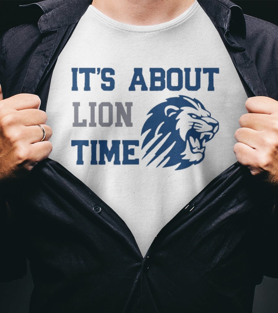 Detroit Lions Football It's About Lion Time With Roaring Lion T-Shirt