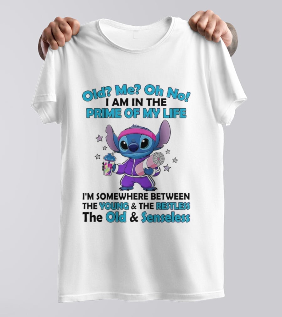 Old Me Oh No I Am In The Prime Of My Life Stitch Somewhere Between Young Restless Old Senseless T-Shirt