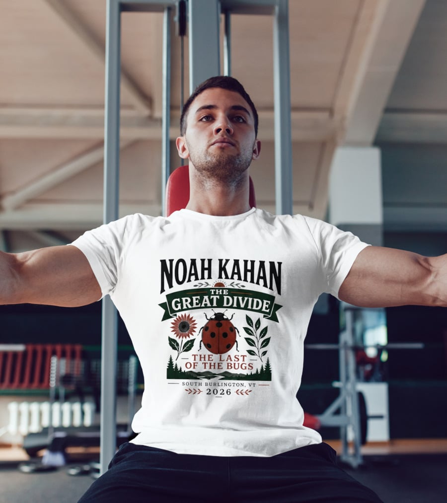 Noah Kahan The Great Divide The Last Of The Bugs South Burlington VT 2026 T-Shirt