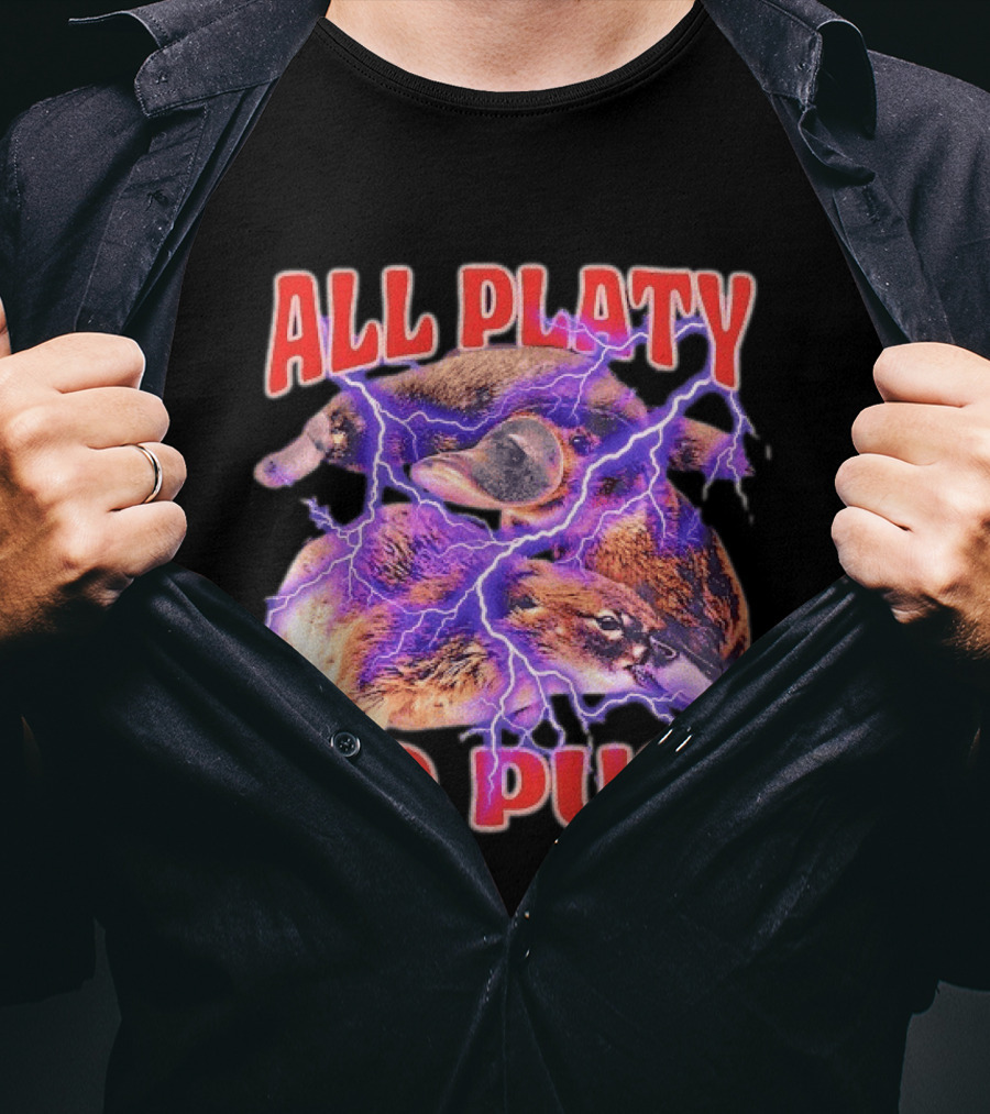 All Platy No Puss Platypus Animal Electric T-Shirt