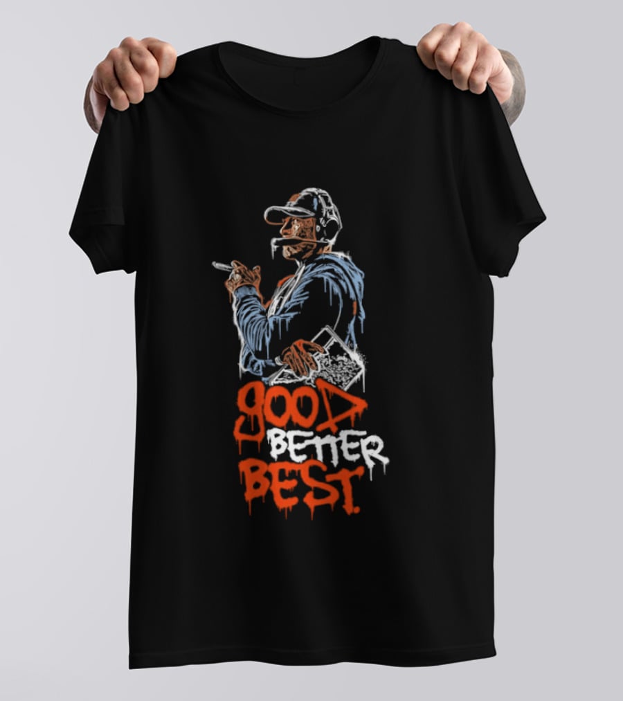 Ben Johnson Chicago Bears Coach Good Better Best T-Shirt