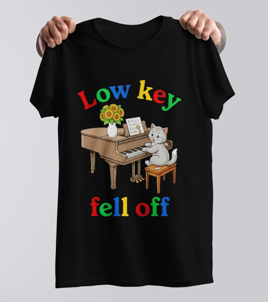 Low Key Cat On Piano Fell Off T-Shirt