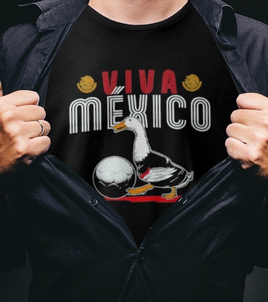 Viva Mexico Goose With Soccer Ball T-Shirt