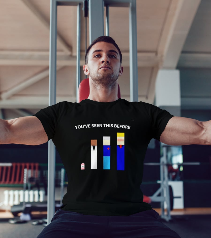 You've Seen This Before BO Minimalist Block Characters T-Shirt