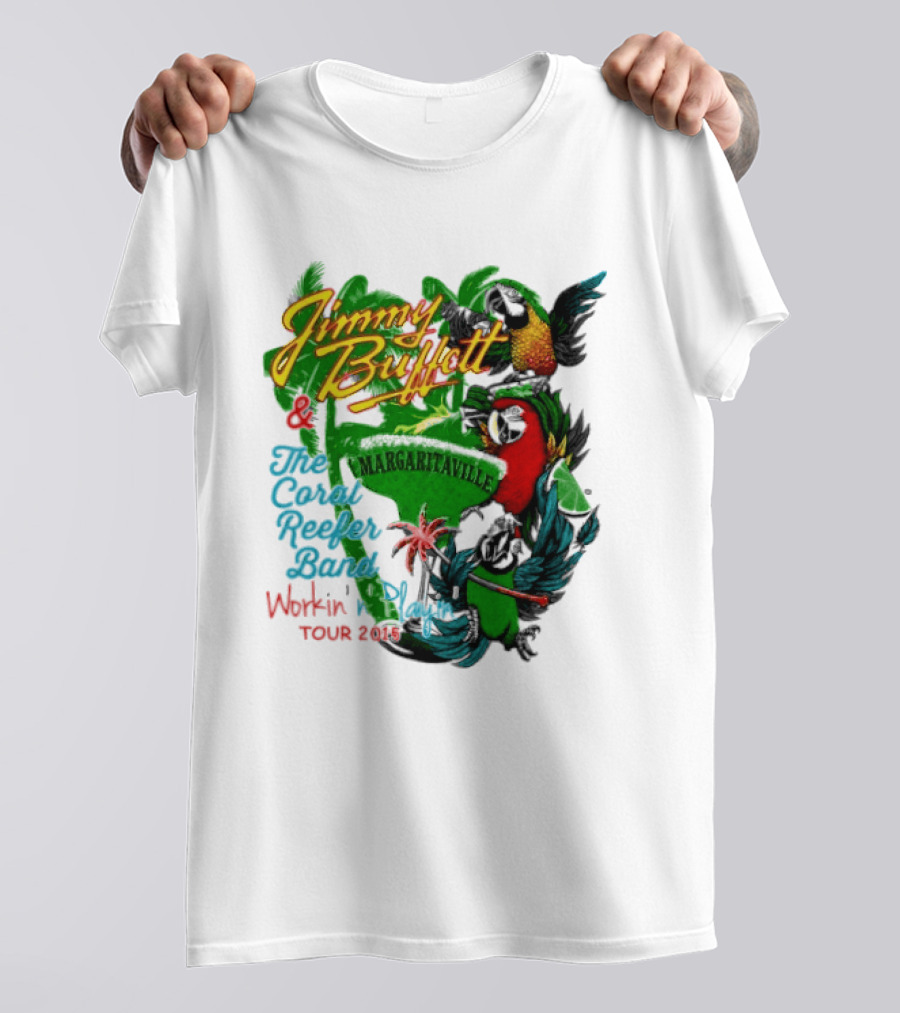 Jimmy Buffett Margaritaville Workin' And Playin' Tour 2015 Coral Reefer Band T-Shirt