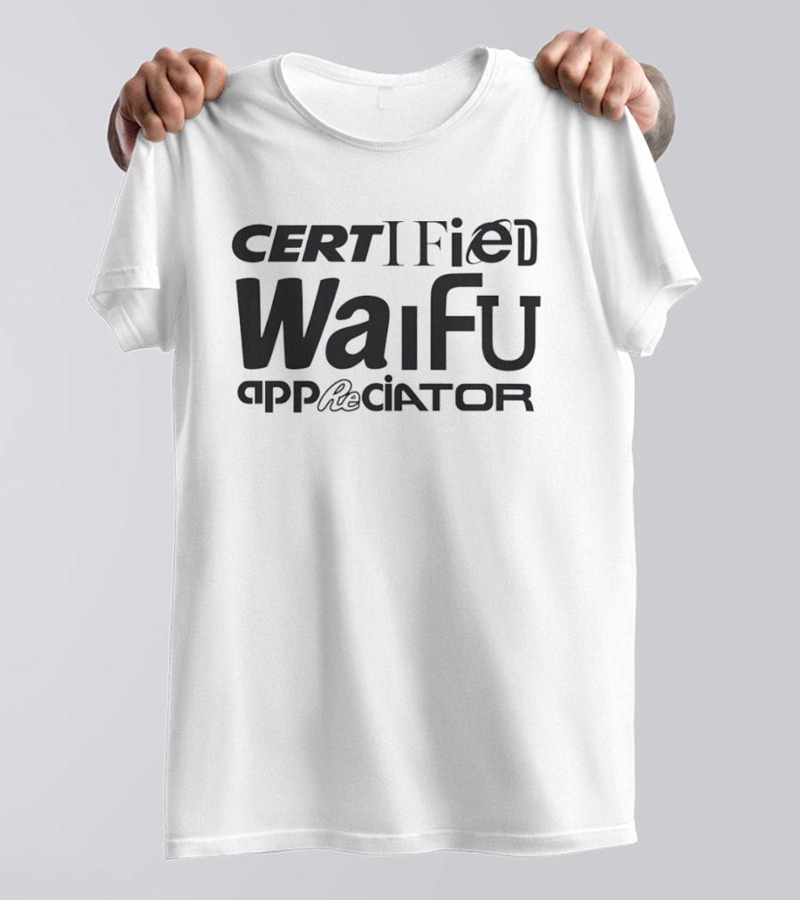 Certified Waifu Appreciator Internet Explorer T-Shirt