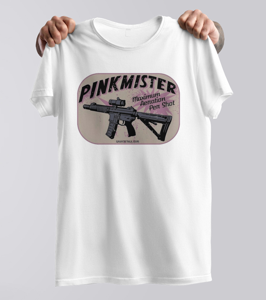 PINKMISTER Maximum Aeration Per Shot Gruntstyle.com T-Shirt