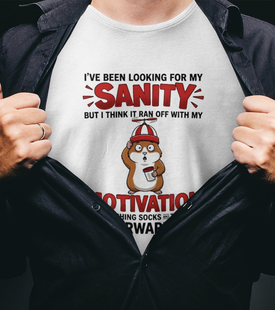 I've Been Looking For My Sanity Ran Off With My Motivation Matching Socks Tupperware Lids T-Shirt