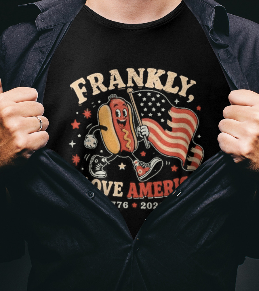 Frankly I Love America 4th Of July Hot Dog 1776 2026 T-Shirt