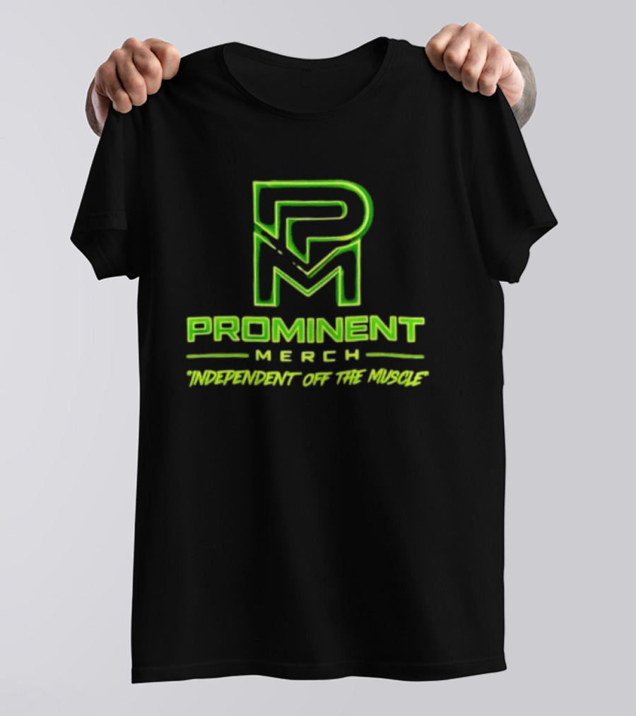 Prominent Merch Independent Off The Muscle Neon Crown T-Shirt