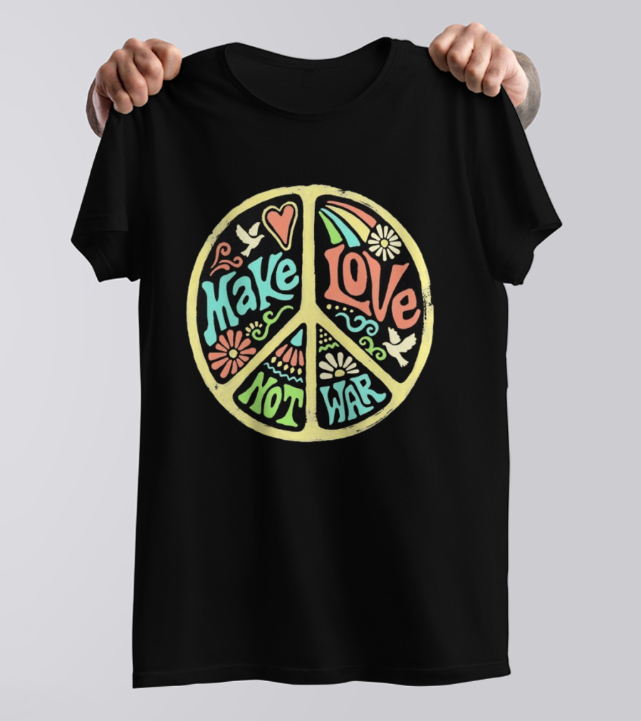 Make Love Not War Peace Sign Floral Rainbow Dove T-Shirt