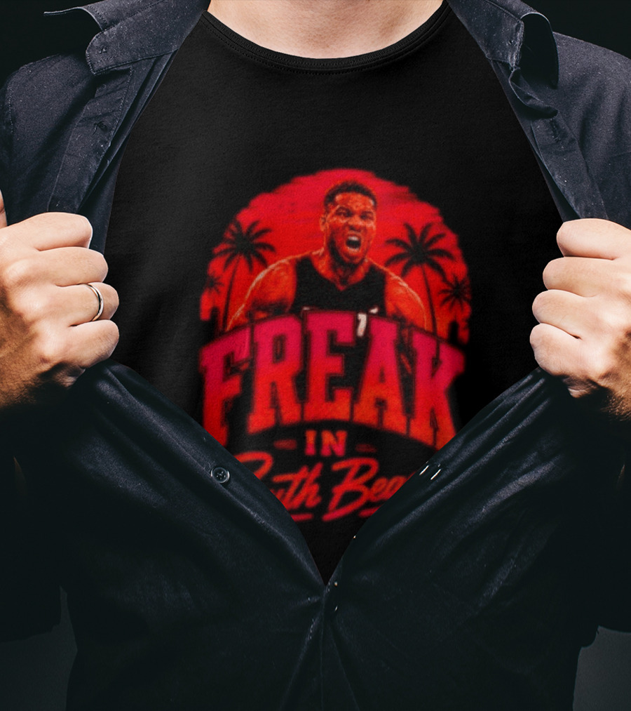 Freak In South Beach Miami Heat NBA T-Shirt