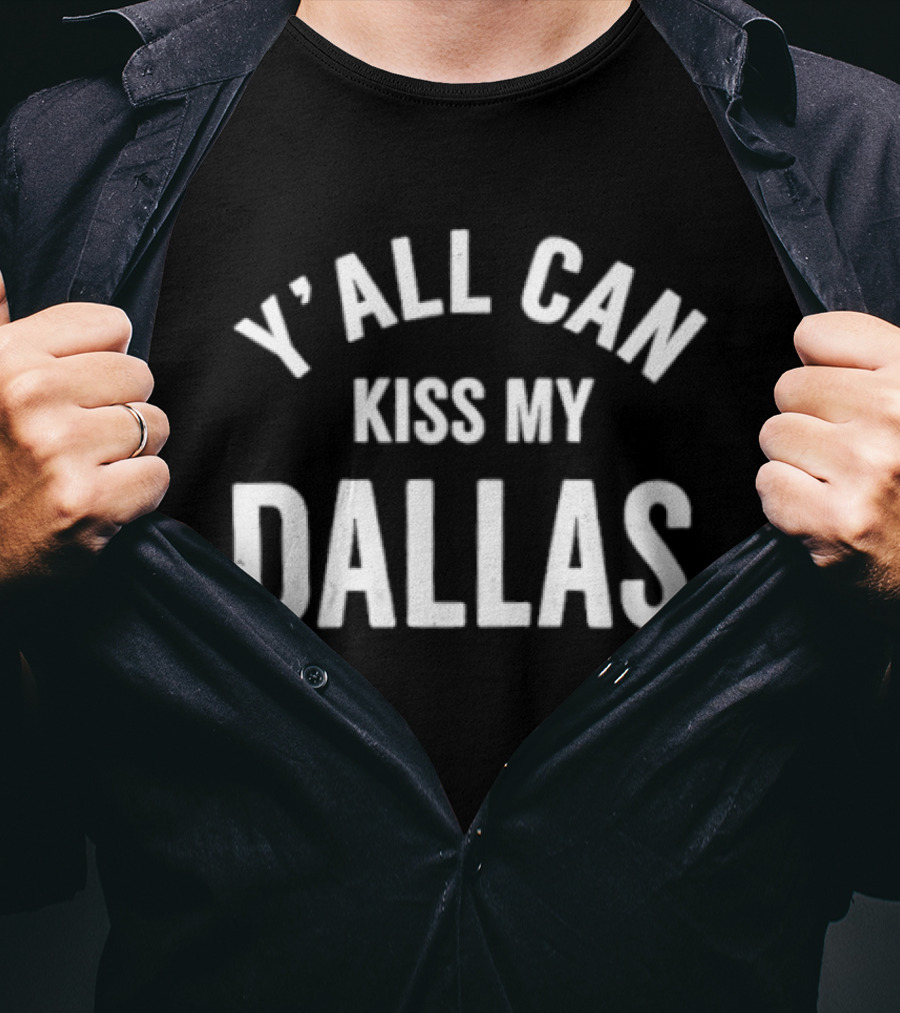 Erling Haaland Y'all Can Kiss My Dallas T-Shirt