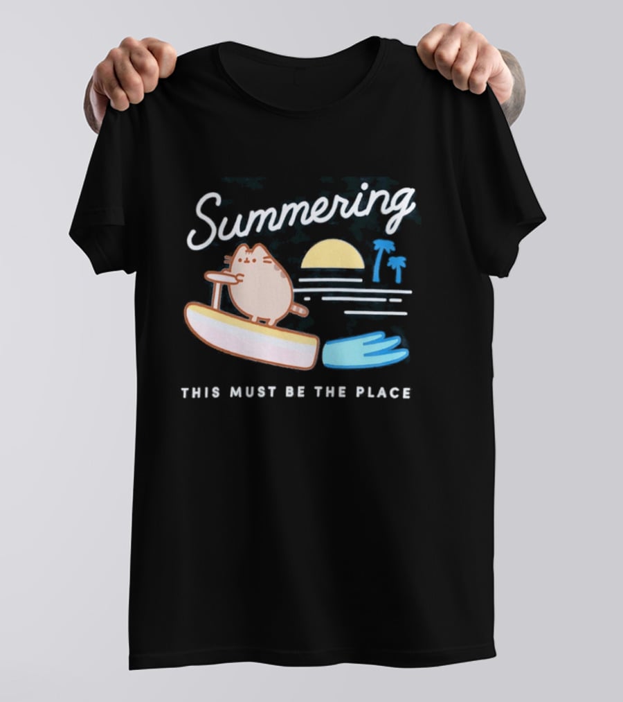 Summering This Must Be The Place Pusheen Surfing Cat Scene T-Shirt