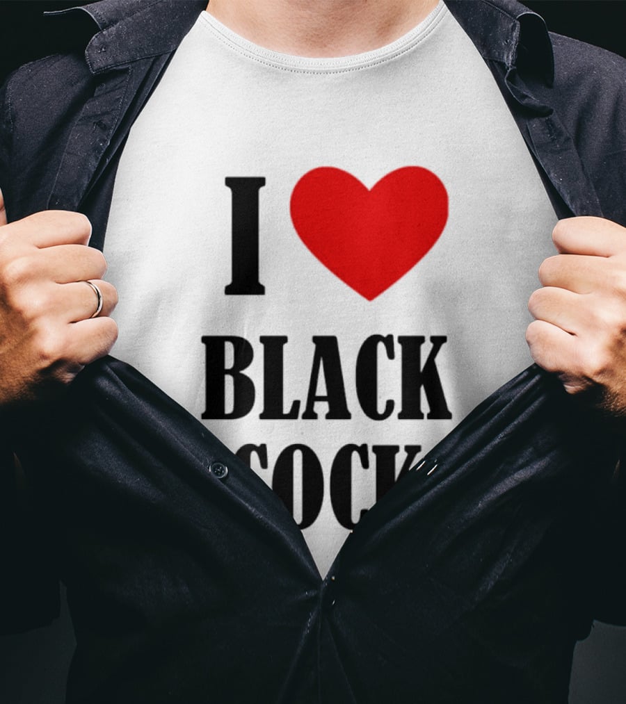I Heart Black Cock Humor T-Shirt