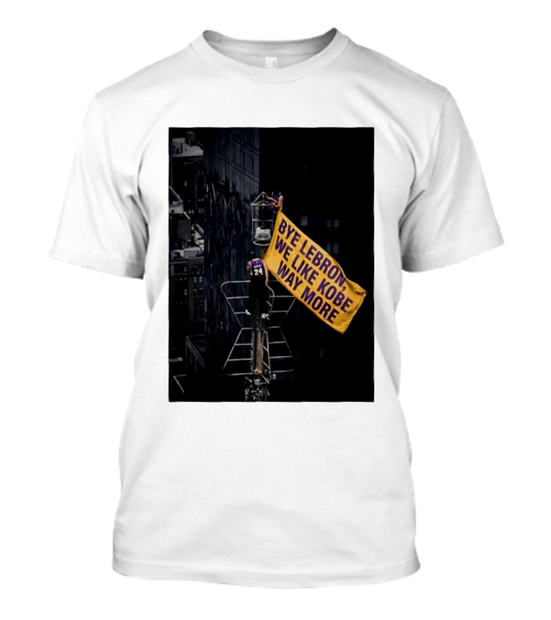 Bye LeBron We Like Kobe Way More Empire State Building Flag Meme T-Shirt