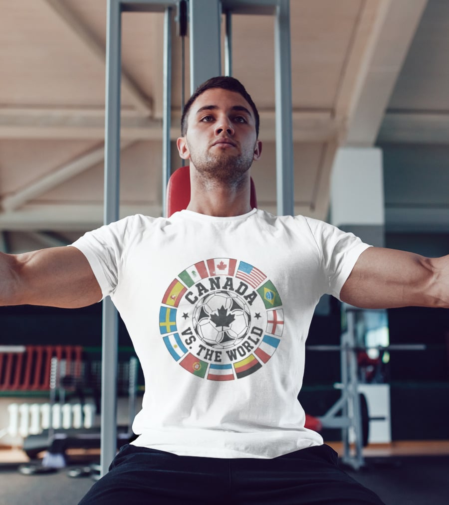 Canada Vs The World 2026 Flags Soccer T-Shirt
