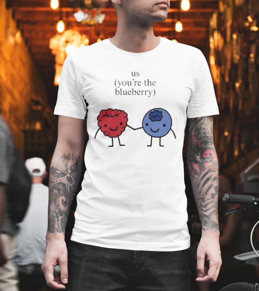 Us You're The Blueberry Cute Couple Raspberry Meme T-Shirt