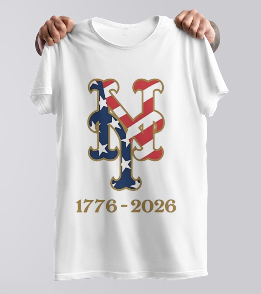New York Mets MLB 1776 2026 250th Fourth Of July Patriotic T-Shirt