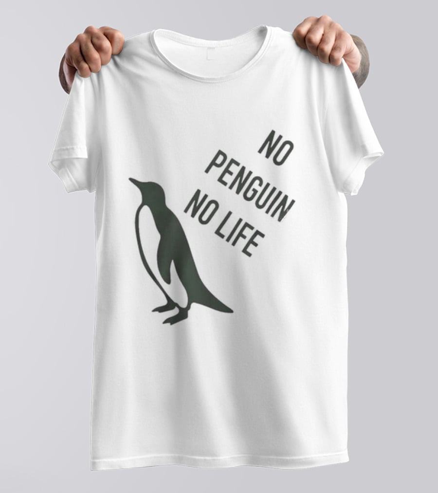 No Penguin No Life Penguin Lover T-Shirt