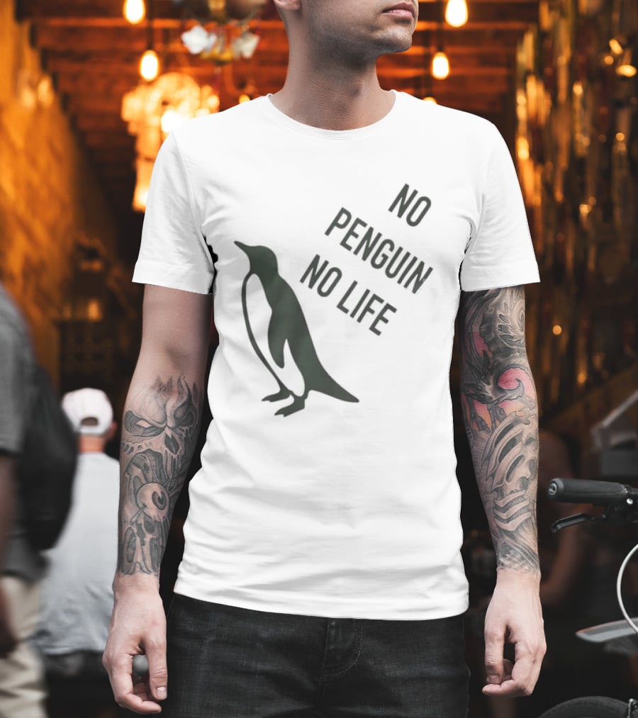 No Penguin No Life Penguin Lover T-Shirt