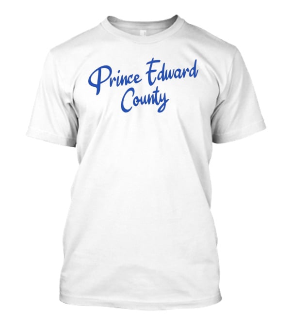 Prince Edward County Text In Blue Cursive Font T-Shirt