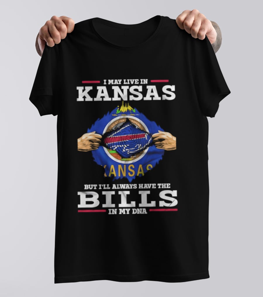 I May Live In Kansas But I'll Always Have The Bills In My DNA Kansas Seal Bills NFL Football T-Shirt