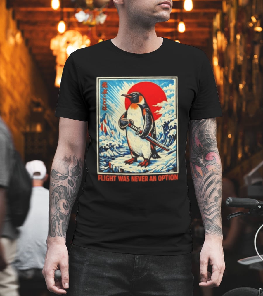 Flight Was Never An Option Japanese Penguin Samurai Rising Sun Katana Waves T-Shirt