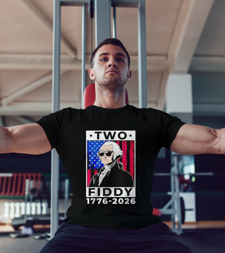 Two Fiddy George Washington 1776 2026 USA Flag Sunglasses Stars T-Shirt