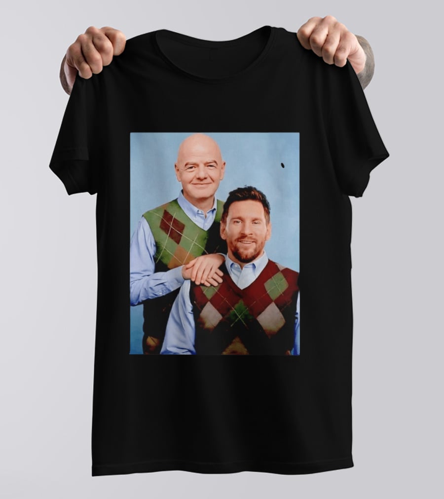 Lionel Messi And Gianni Infantino Step Brothers Movie Style Sweater Vest Image T-Shirt