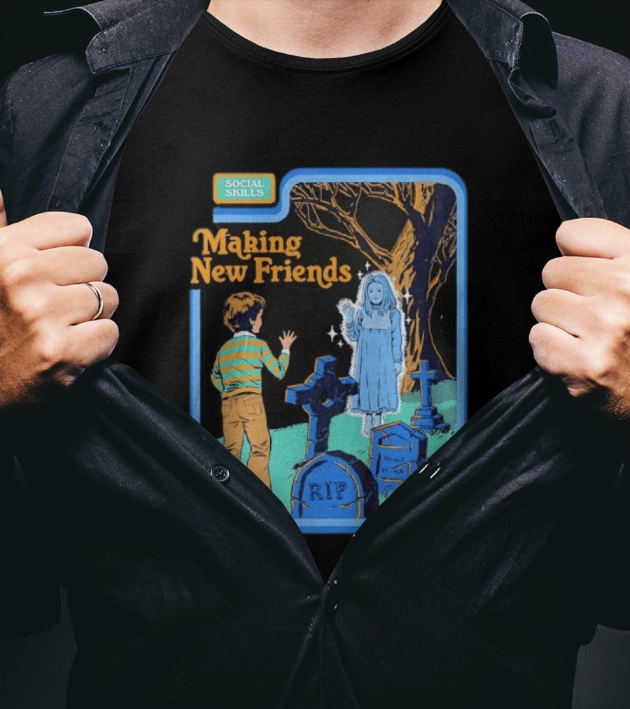 Social Skills Making New Friends Ghost RIP T-Shirt