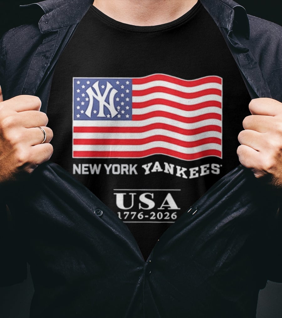 New York Yankees USA American Flag 1776 2026 4th Of July T-Shirt
