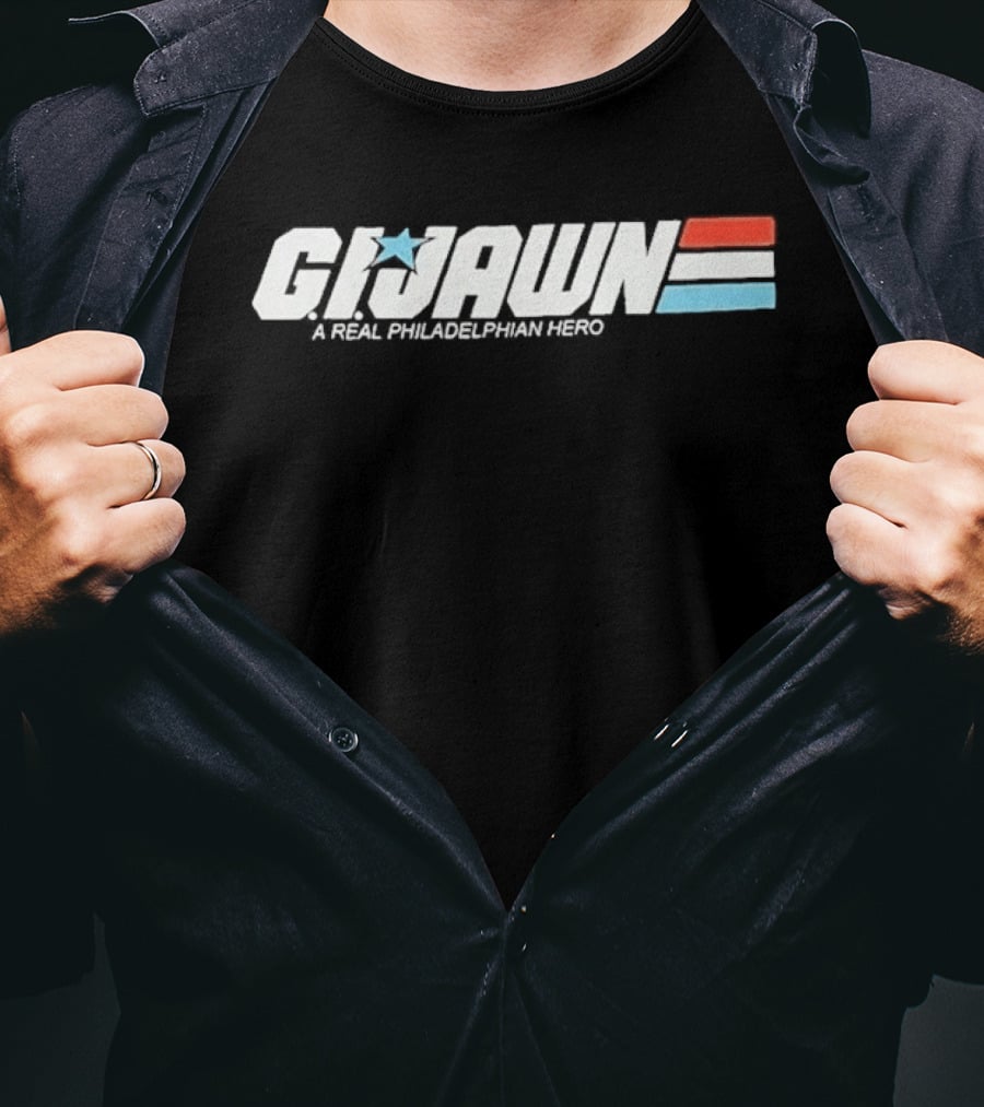 Top Gun GI Jawn A Real Philadelphian Hero T-Shirt
