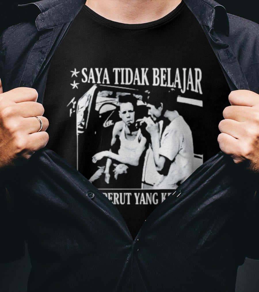 Saya Tidak Belajar Dari Perut Yang Kenyang Iconic Conversation T-Shirt