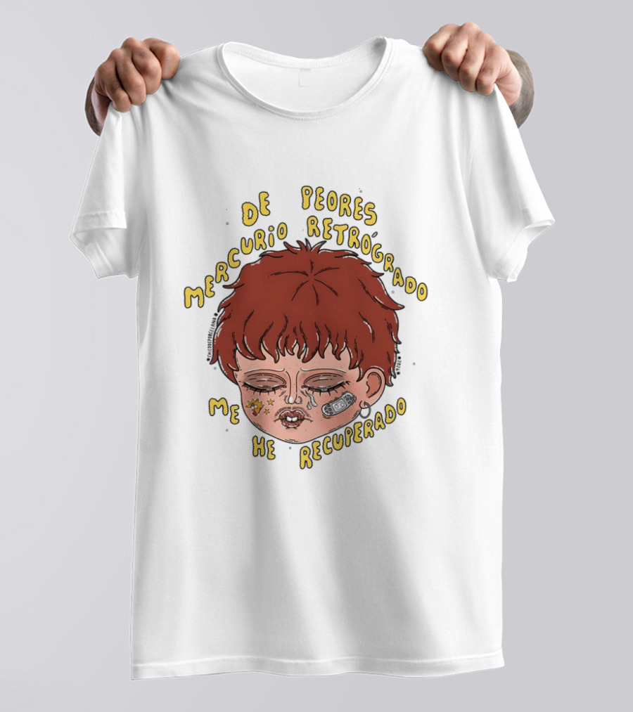 Mercurio Retrógrado De Peores Me He Recuperado Cara Llena De Estrellas Y Maquillaje Artístico T-Shirt