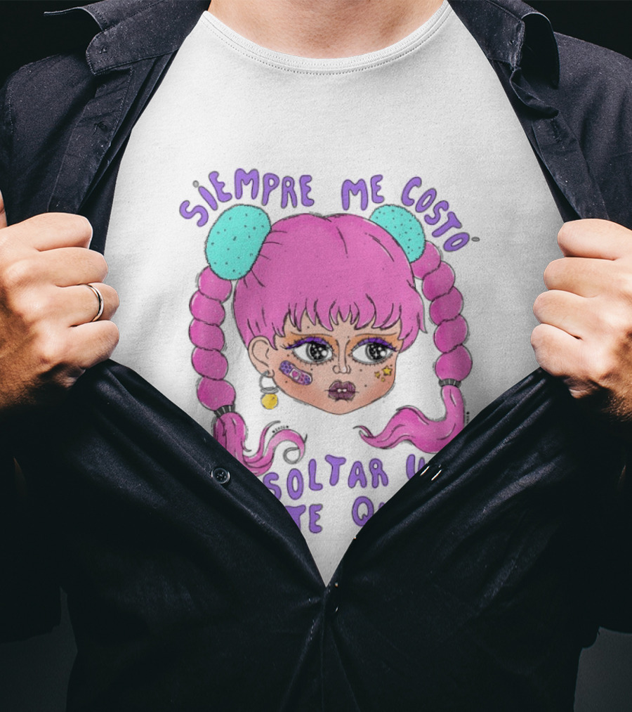 Siempre Me Costó Soltar Un Te Quiero Pink Braids Girl Cartoon T-Shirt